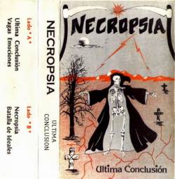 Necropsia (VEN) : Ultima Conclusión